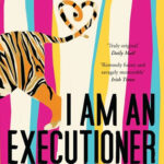 I Am An Executioner by Rajesh Parameswaran